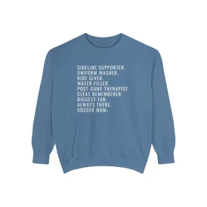 Biggest Fan, Always There, Soccer Mom Adult Crewneck Sweatshirt