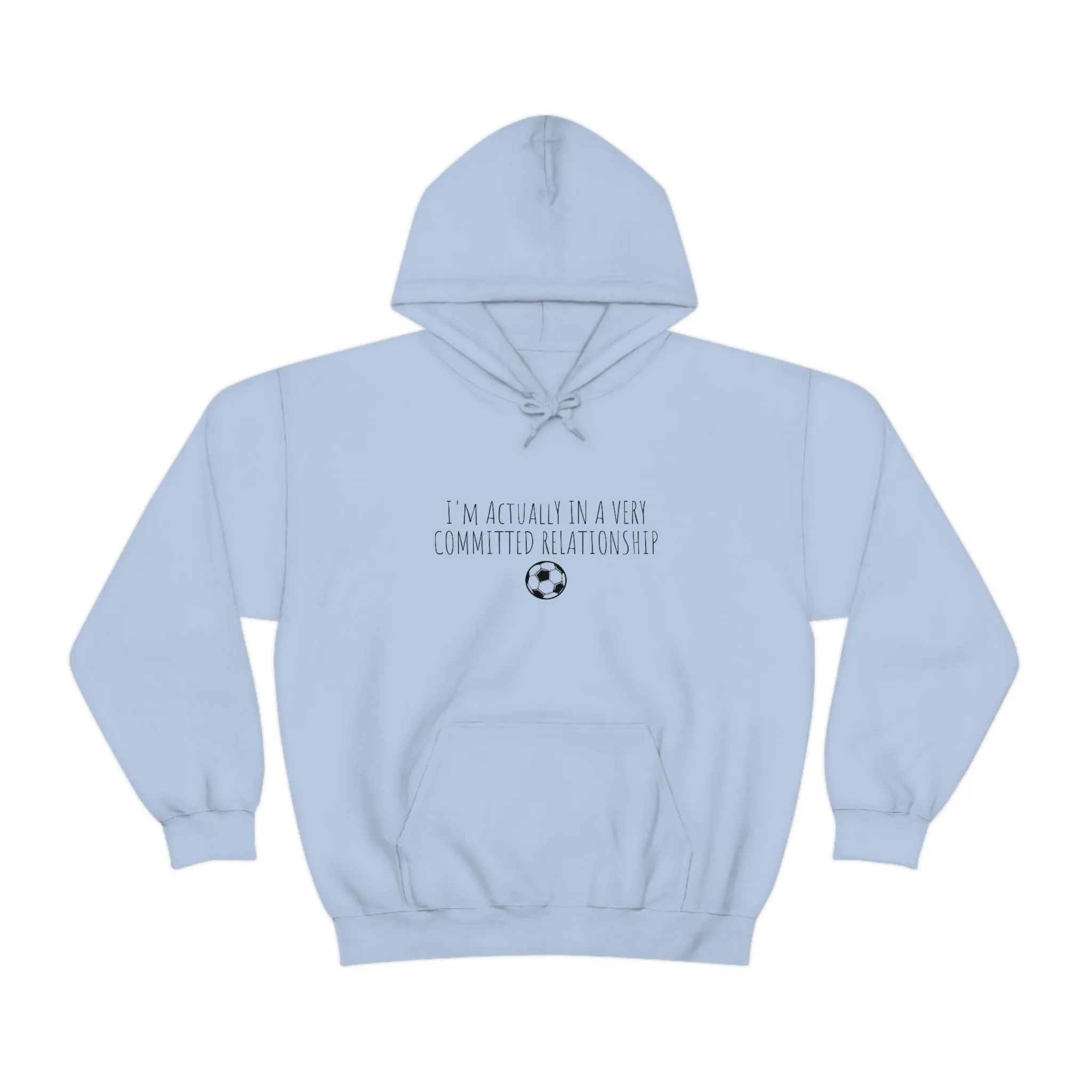 Committed Relationship With Soccer Adult Hooded Sweatshirt