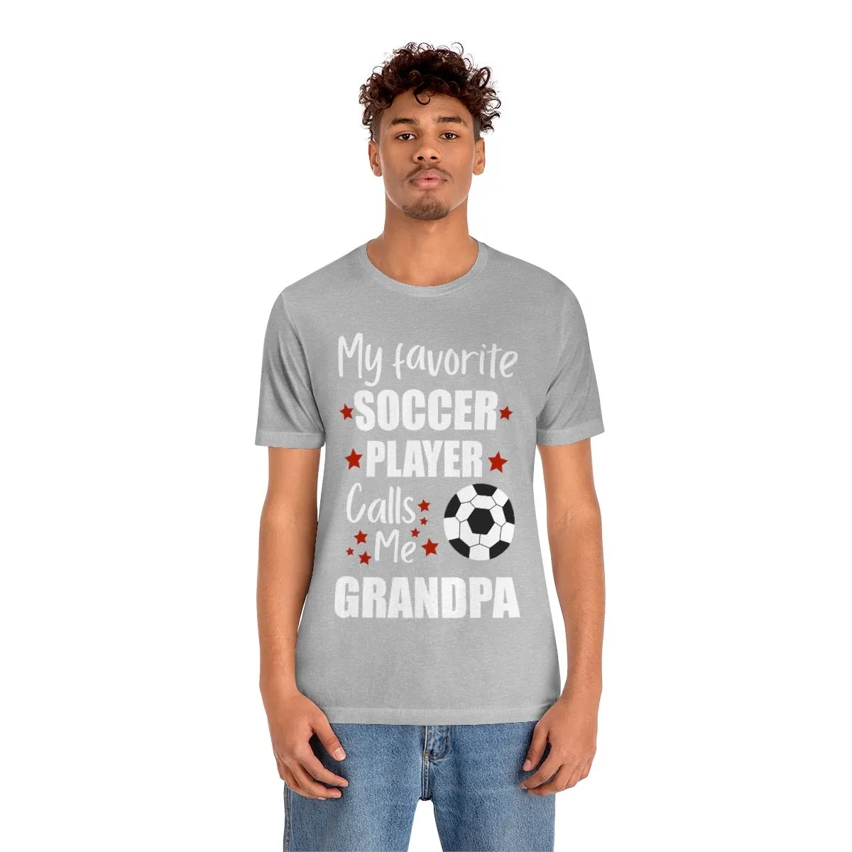 Men's Tee - My Favorite Soccer Player Calls Me Grandpa