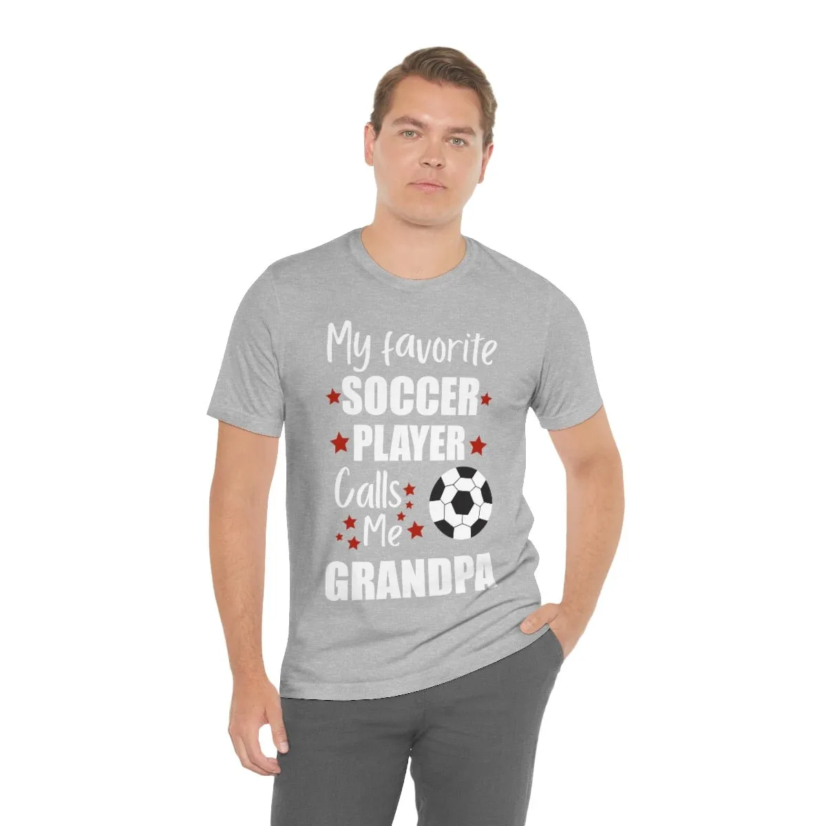 Men's Tee - My Favorite Soccer Player Calls Me Grandpa