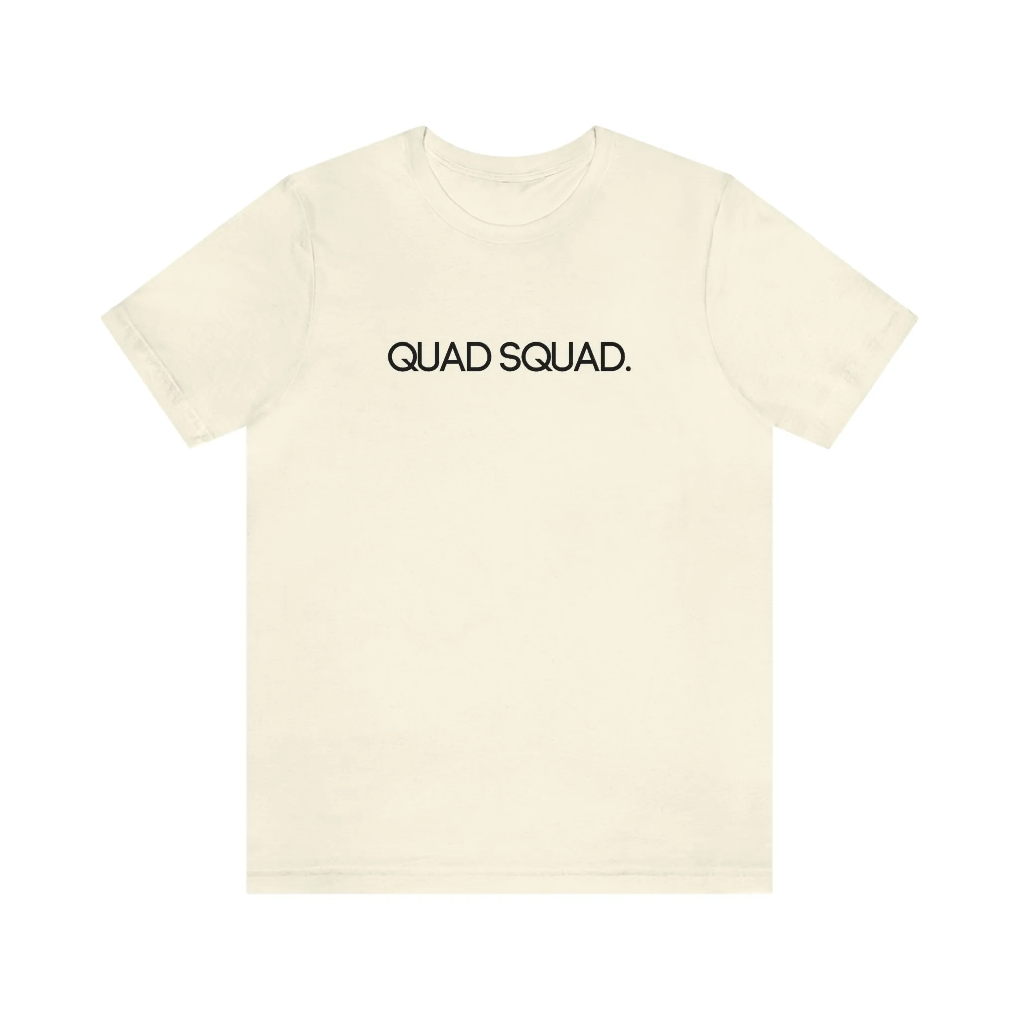 Quad Squad Adult T-Shirt