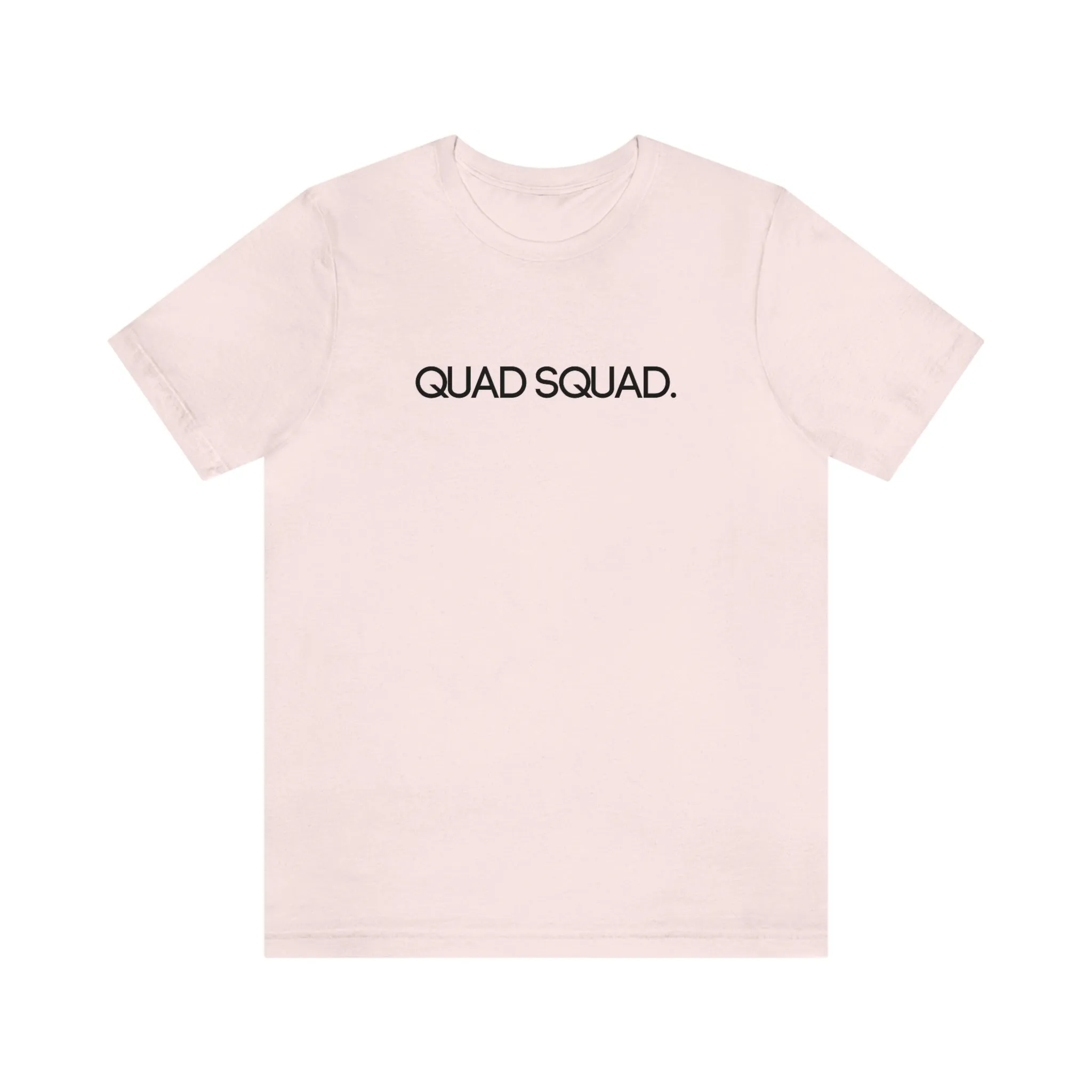 Quad Squad Adult T-Shirt